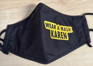 AB Wear a mask Karen Mask